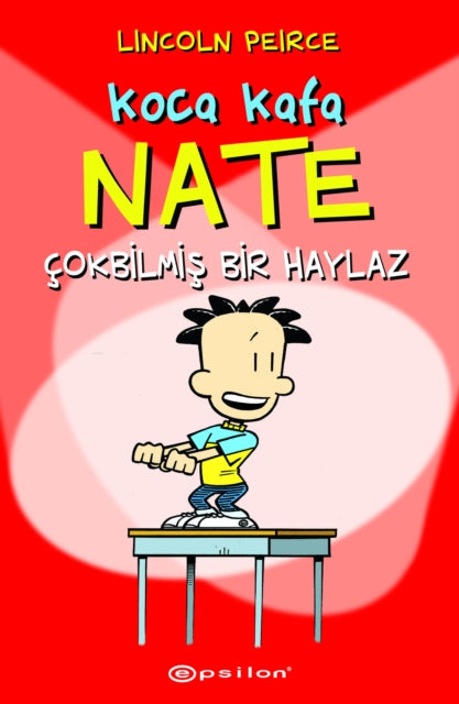 Koca Kafa Nate ?okbilmis Bir Haylaz