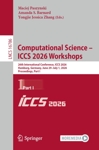 Computational Science – ICCS 2026 Workshops: 26th International Conference, ICCS 2026, Hamburg, Germany, June 29 – July 1, 2026, Proceedings, Part I