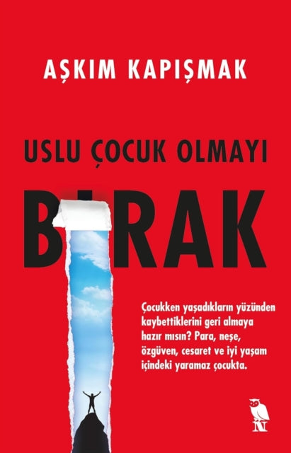 Uslu ?ocuk Olmayi Birak