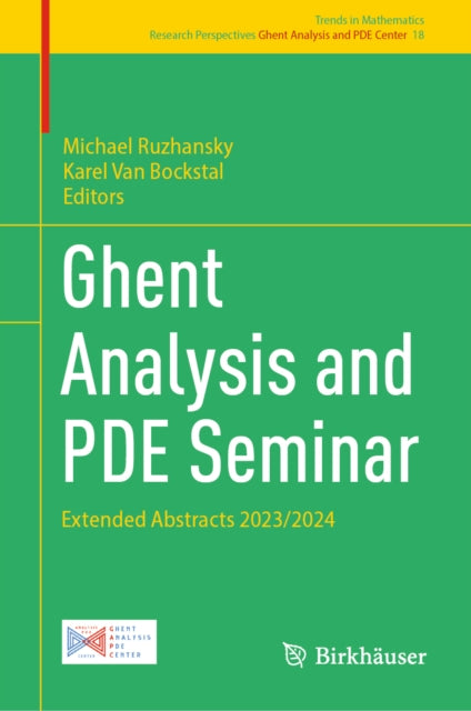Ghent Analysis and PDE Seminar: Extended Abstracts 2023/2024