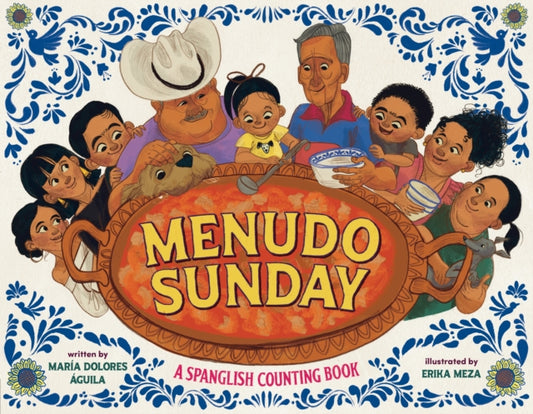 Menudo Sunday: A Spanglish Counting Book