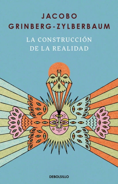 La construccion de la realidad / The Construction of Reality
