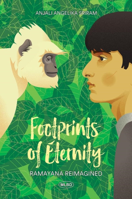 Footprints of Eternity: Ramayana Reimagined