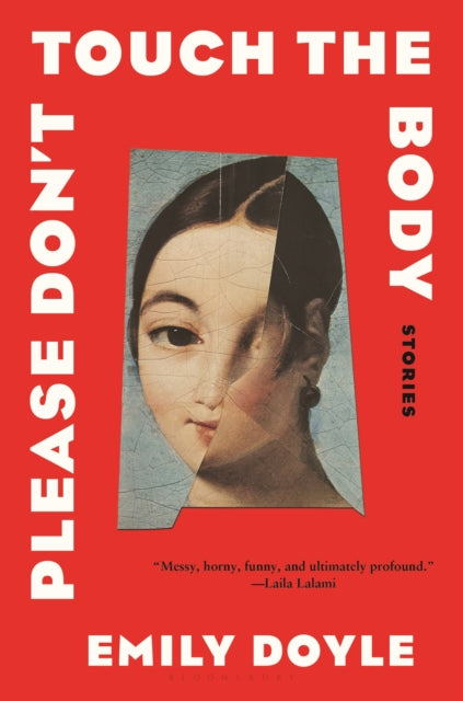 Please Don't Touch the Body: Stories