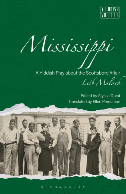 Mississippi: A Yiddish Play about the Scottsboro Affair