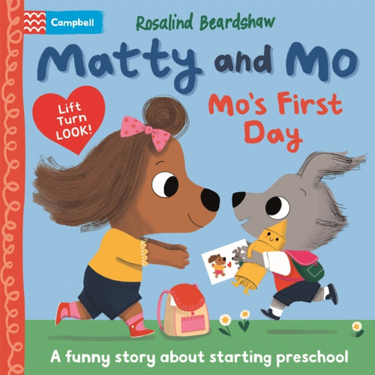 Mo's First Day: A funny lift-the-flap story about starting preschool