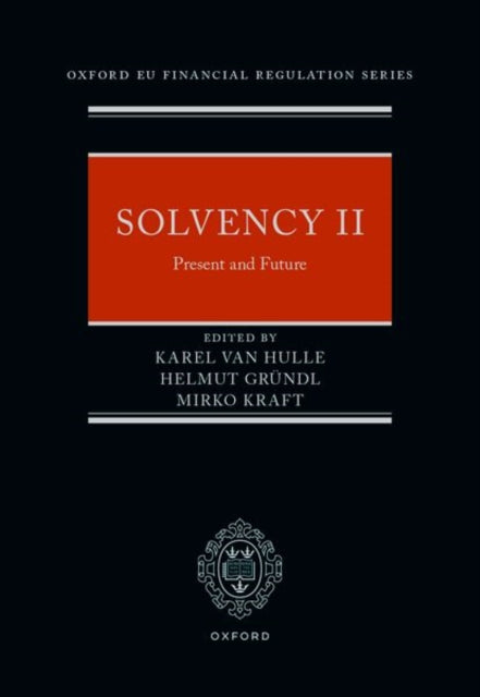 Solvency II: Present and Future