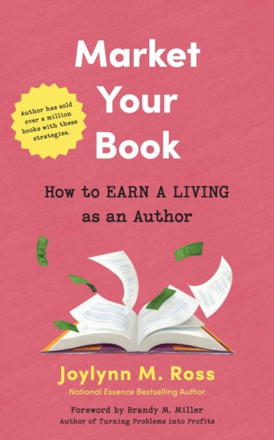 Your Book Is Your Business: Money-Making Marketing Strategies from the Black Women Publishing Revolution