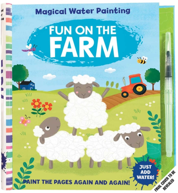 Magical Water Painting: Fun on the Farm: (Art Activity Book, Books for Family Travel, Kids' Coloring Books, Magic Color and Fade)
