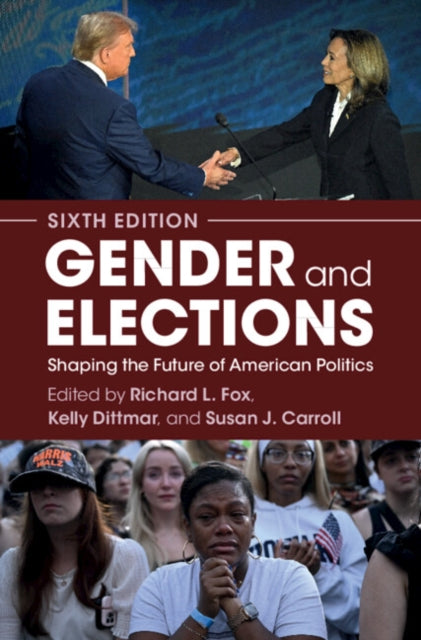 Gender and Elections: Shaping the Future of American Politics
