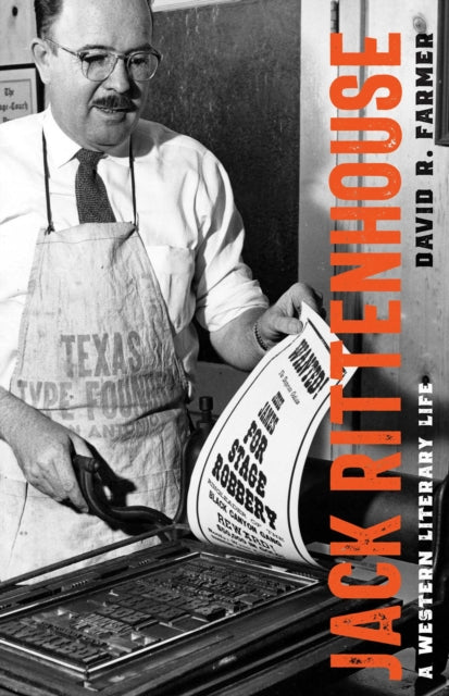 Jack Rittenhouse: A Western Literary Life