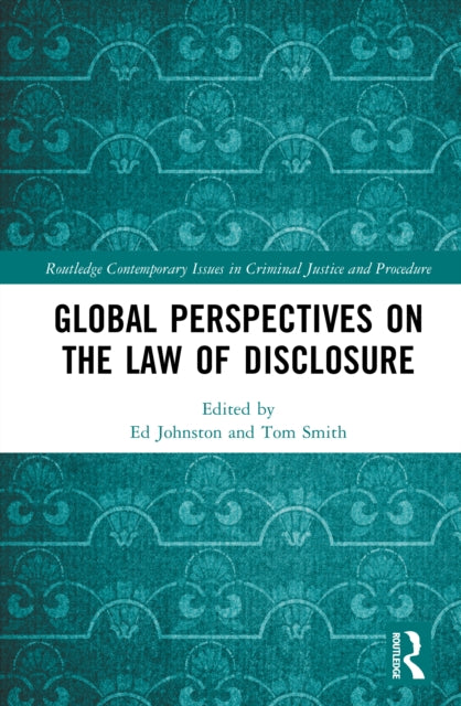 Global Perspectives on the Law of Disclosure