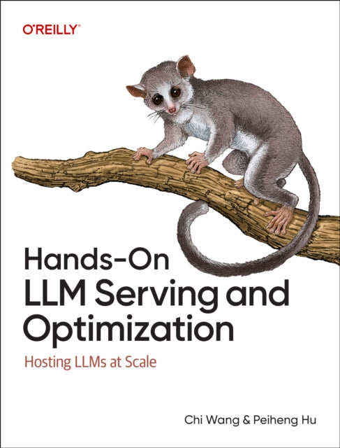 Hands-On LLM Serving and Optimization: Hosting LLMs at Scale