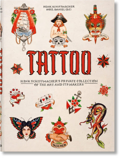 TATTOO: Henk Schiffmacher’s Private Collection