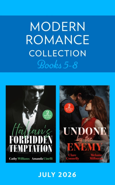 Modern Romance July 2026 Books 5-8: Italian Ring Charade / Driving the Billionaire Wild / Enemies and Expecting / Rivals' One-Night Rule