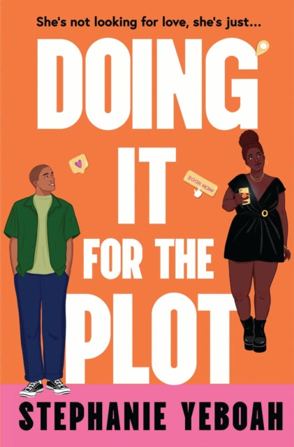 Doing it for the Plot: The perfect addictive, laugh-out-loud and swoon-worthy romcom for 2026!