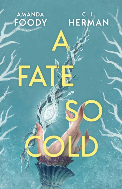 A Fate So Cold: From the NYT Bestselling Authors of ALL OF US VILLAINS