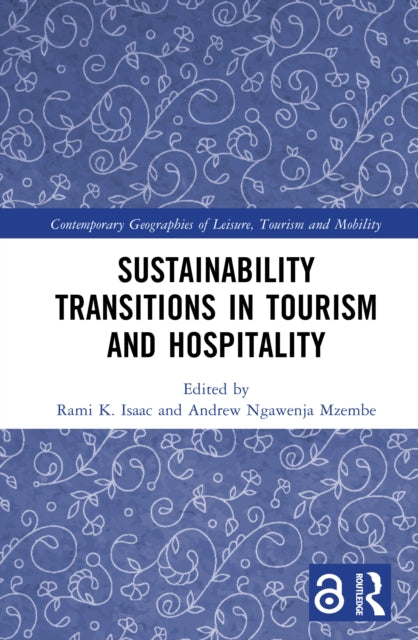 Sustainability Transitions in Tourism and Hospitality
