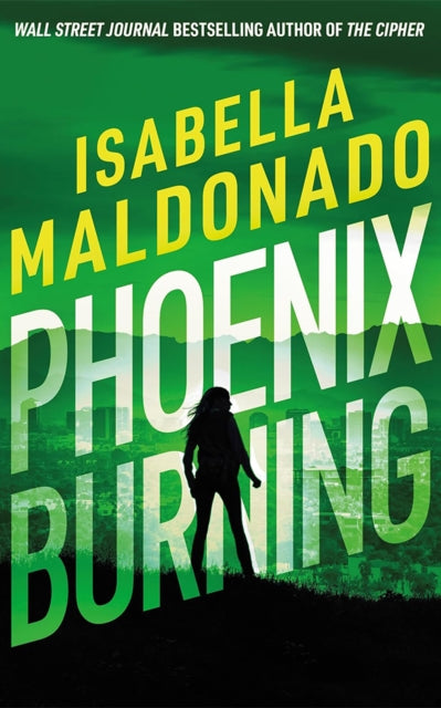 Phoenix Burning