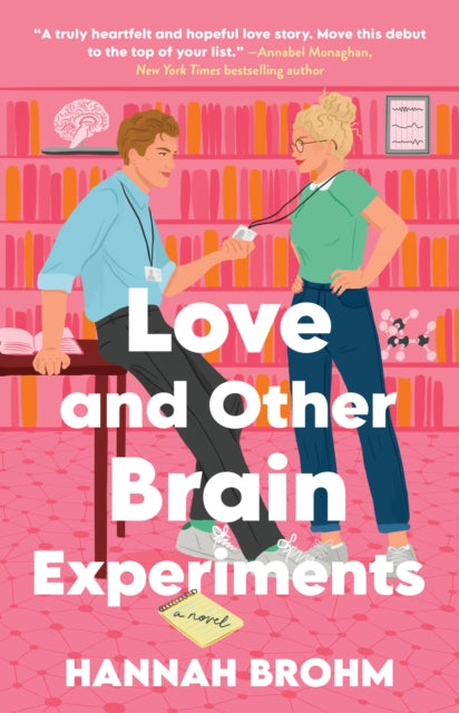 Love and Other Brain Experiments: A Novel