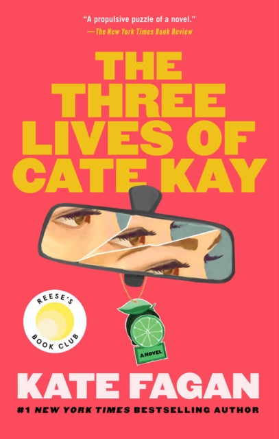 Three Lives of Cate Kay: Reese's Book Club: A Novel