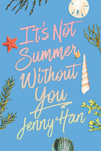 The It's Not Summer Without You (Deluxe Edition)