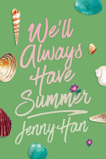 The We'll Always Have Summer (Deluxe Edition)