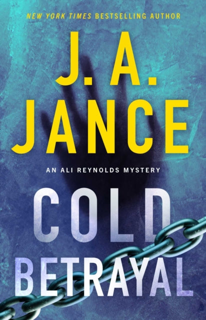 Cold Betrayal: An Ali Reynolds Novel