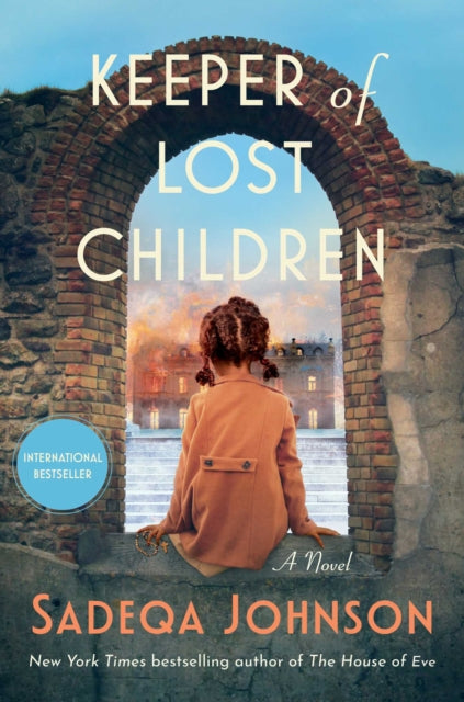 Keeper of Lost Children: A Novel