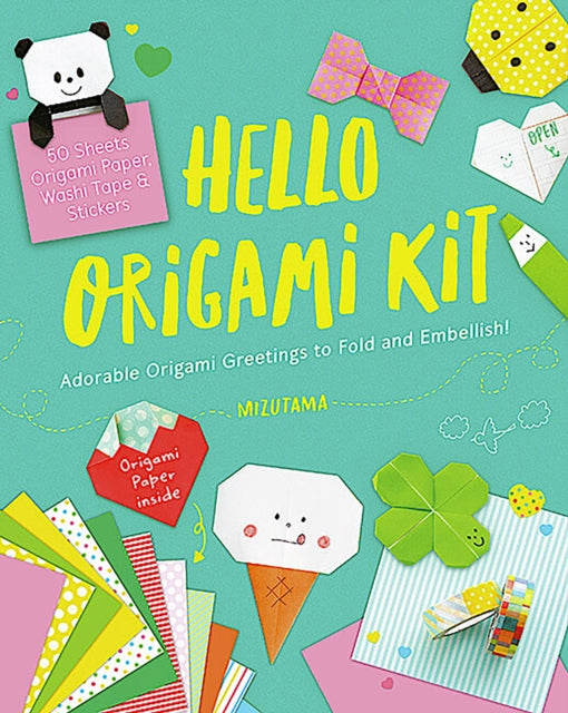 Hello Origami Kit: Adorable Origami Greetings to Fold and Embellish!