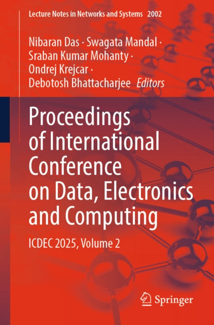Proceedings of International Conference on Data, Electronics and Computing: ICDEC 2025, Volume 2