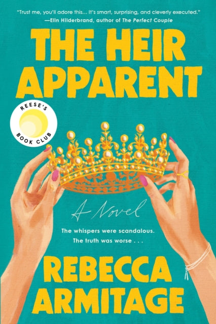 The Heir Apparent: Reese's Book Club Pick