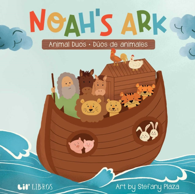 Noah's Ark: Animal Duos / Duos de animales (Bilingual: English/Spanish)