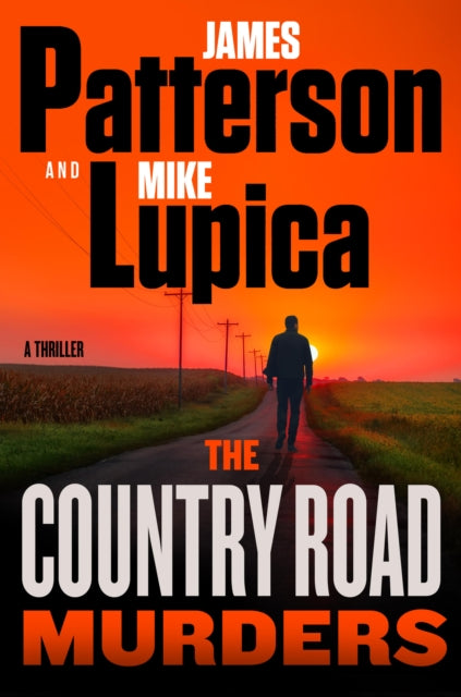 The Country Road Murders: A Thriller