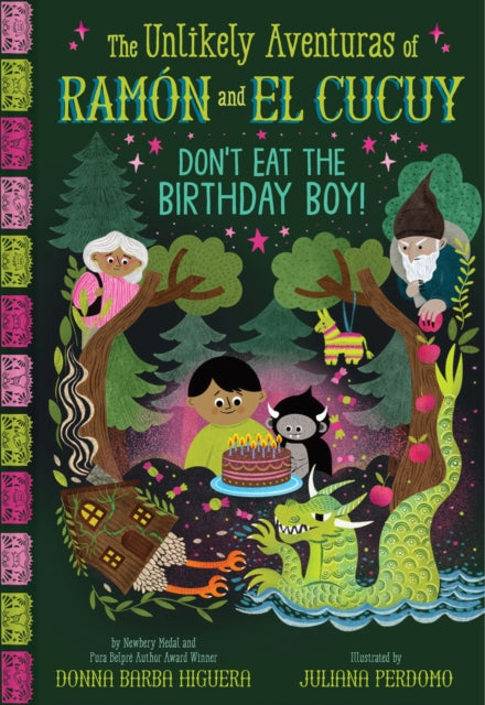 Don't Eat the Birthday Boy! (The Unlikely Aventuras of Ramon and El Cucuy Book #2): An Illustrated Chapter Book