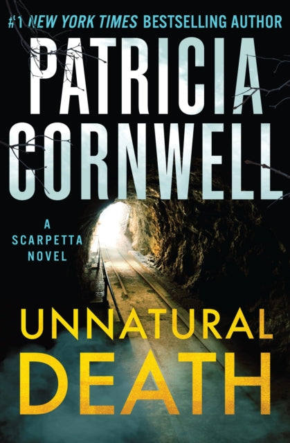 Unnatural Death: A Scarpetta Novel
