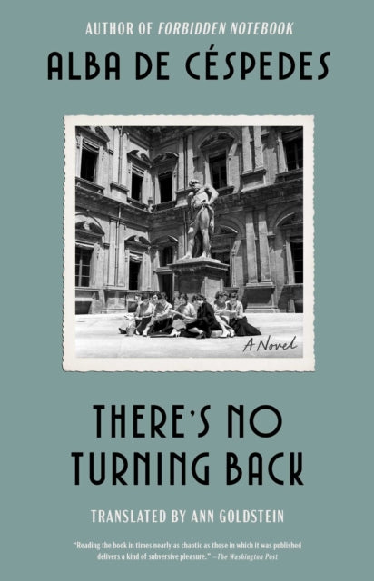 There's No Turning Back: A Novel