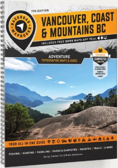 Vancouver, Coast & Mountains BC Backroad Mapbook