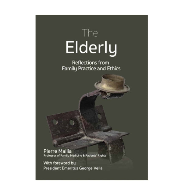 The Elderly: Reflections from Family Practice and Ethics