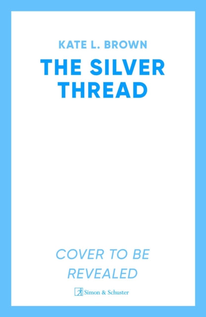 The Silver Thread: A heartbreaking dual timeline historical romance for fans of Santa Montefiore and Dinah Jefferies