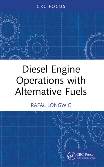 Diesel Engine Operations with Alternative Fuels