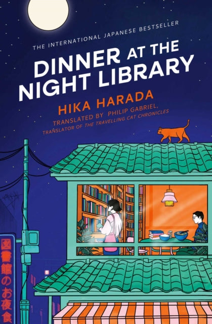 Dinner at the Night Library: The perfect next comfort read for lovers of Japanese fiction