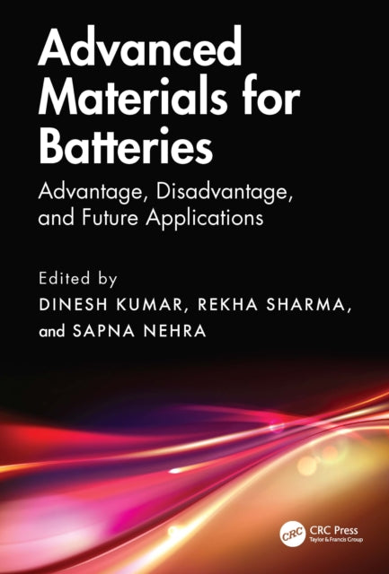 Advanced Materials for Batteries: Advantage, Disadvantage, and Future Applications