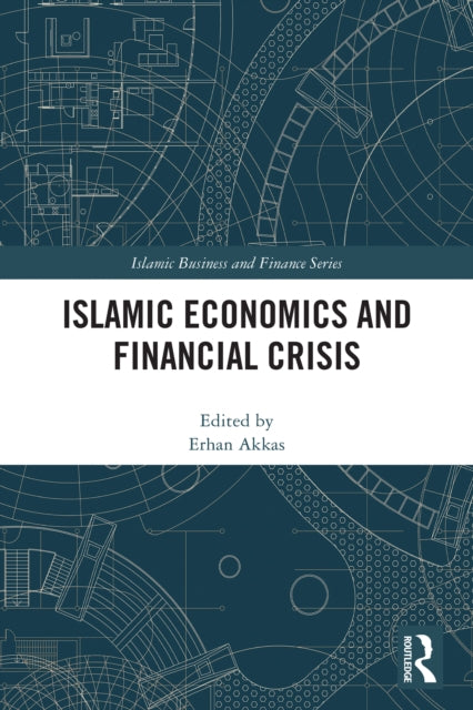 Islamic Economics and Financial Crisis