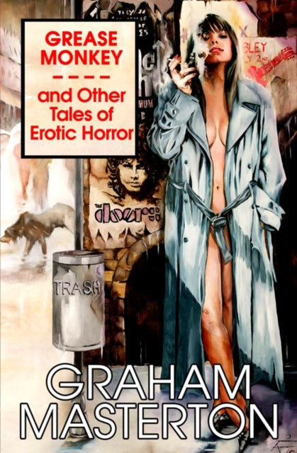 Grease Monkey and Other Tales of Erotic Horror
