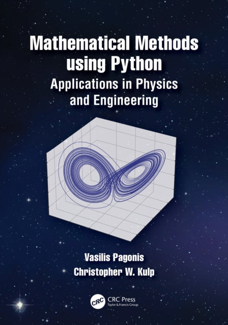 Mathematical Methods using Python: Applications in Physics and Engineering