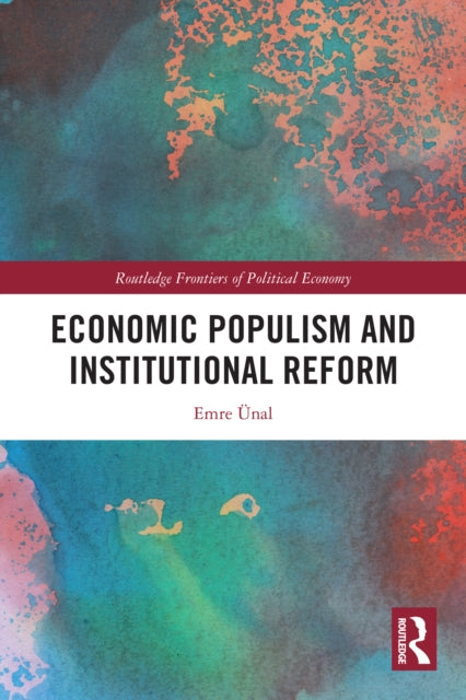 Economic Populism and Institutional Reform