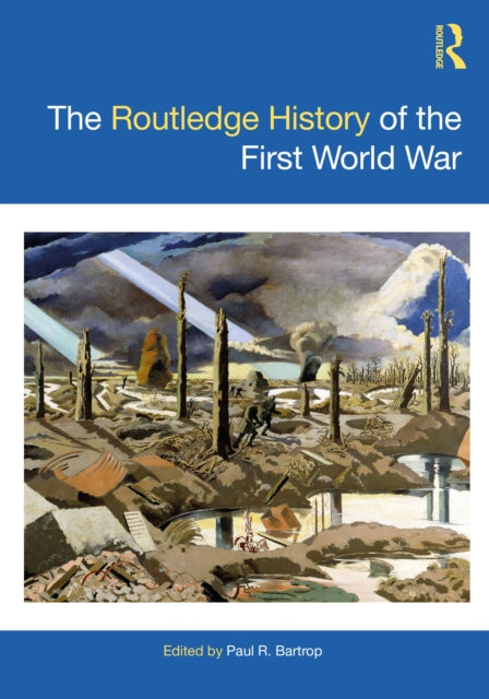 The Routledge History of the First World War