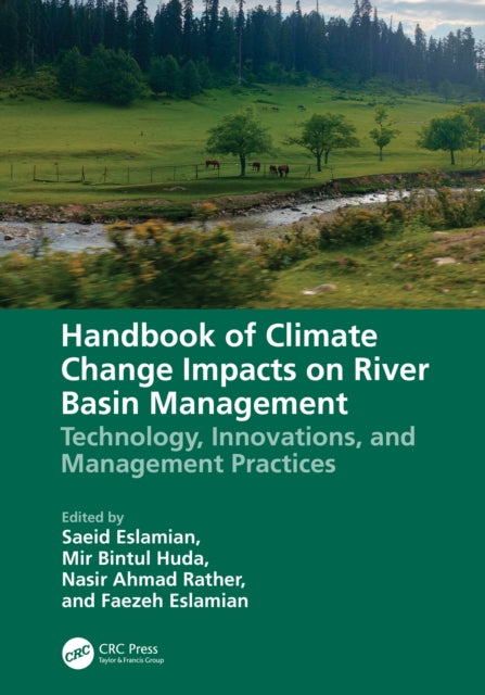 Handbook of Climate Change Impacts on River Basin Management: Technology, Innovations and Management Practices