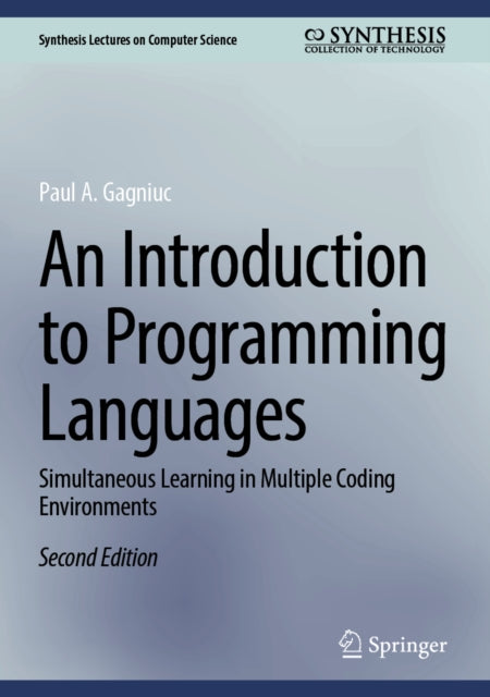 An Introduction to Programming Languages: Simultaneous Learning in Multiple Coding Environments